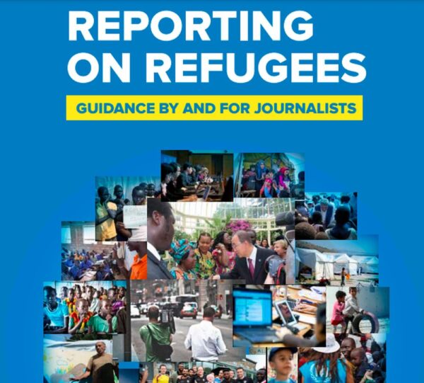 Mültecilere İlişkin Habercilik: Gazeteciler İçin Rehber