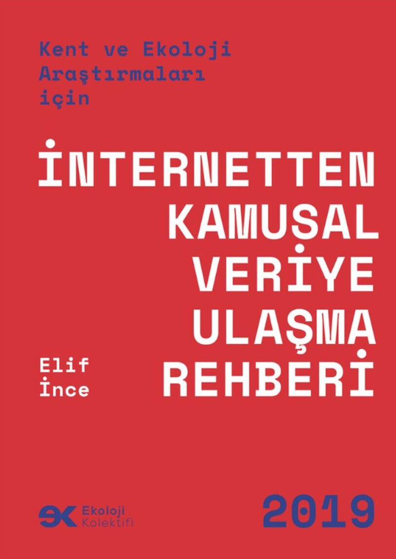 Kent ve Ekoloji Haberleri İçin İnternetten Kamusal Veriye Ulaşma Rehberi