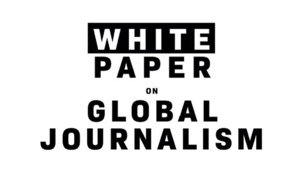 Küresel Gazetecilik Üzerine Beyaz Kitap